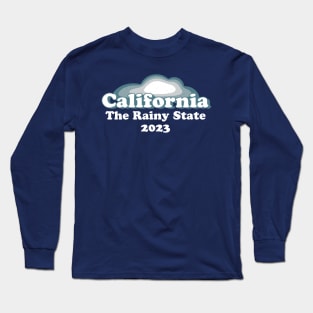 California Rainy State Vintage 2023 Atmospheric Storm Rain Snow Floods Long Sleeve T-Shirt